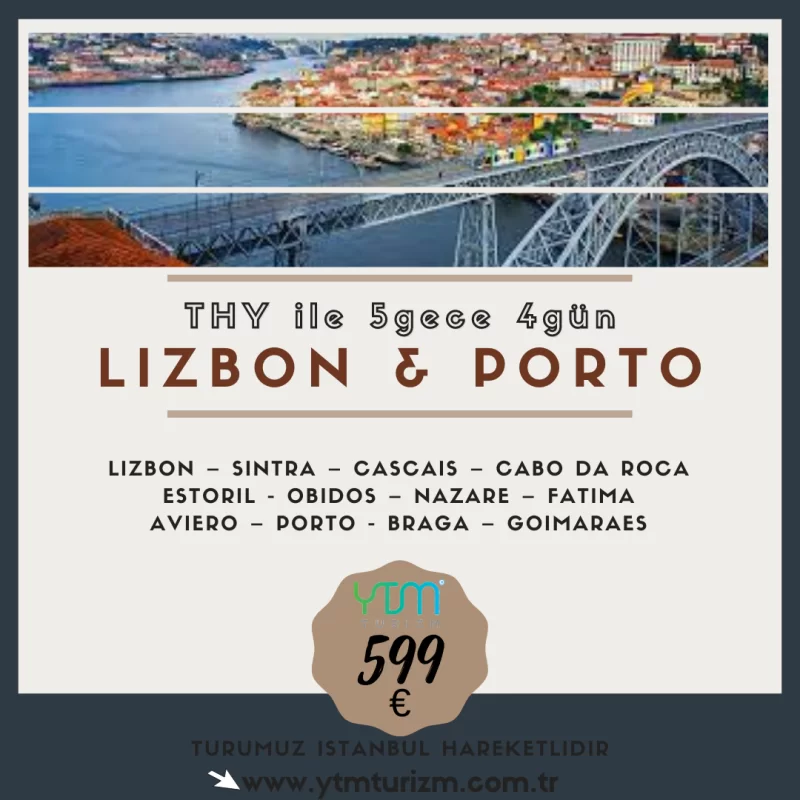  LİZBON-PORTO TURLARI