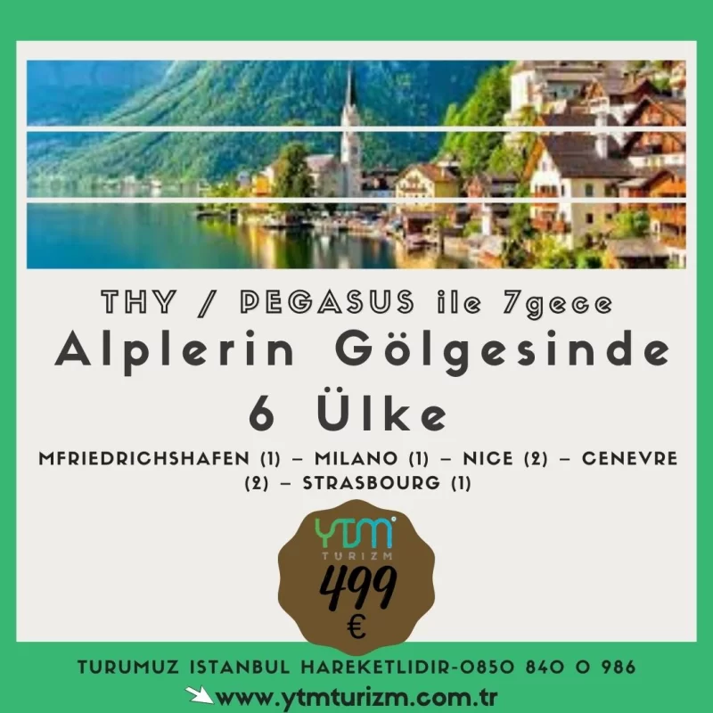 ALPLERİN GÖLGESİNDE 6 ÜLKE