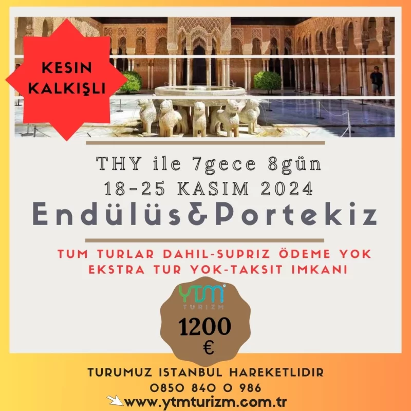 ENDÜLÜS-PORTEKİZ TURU YTM ÖZEL